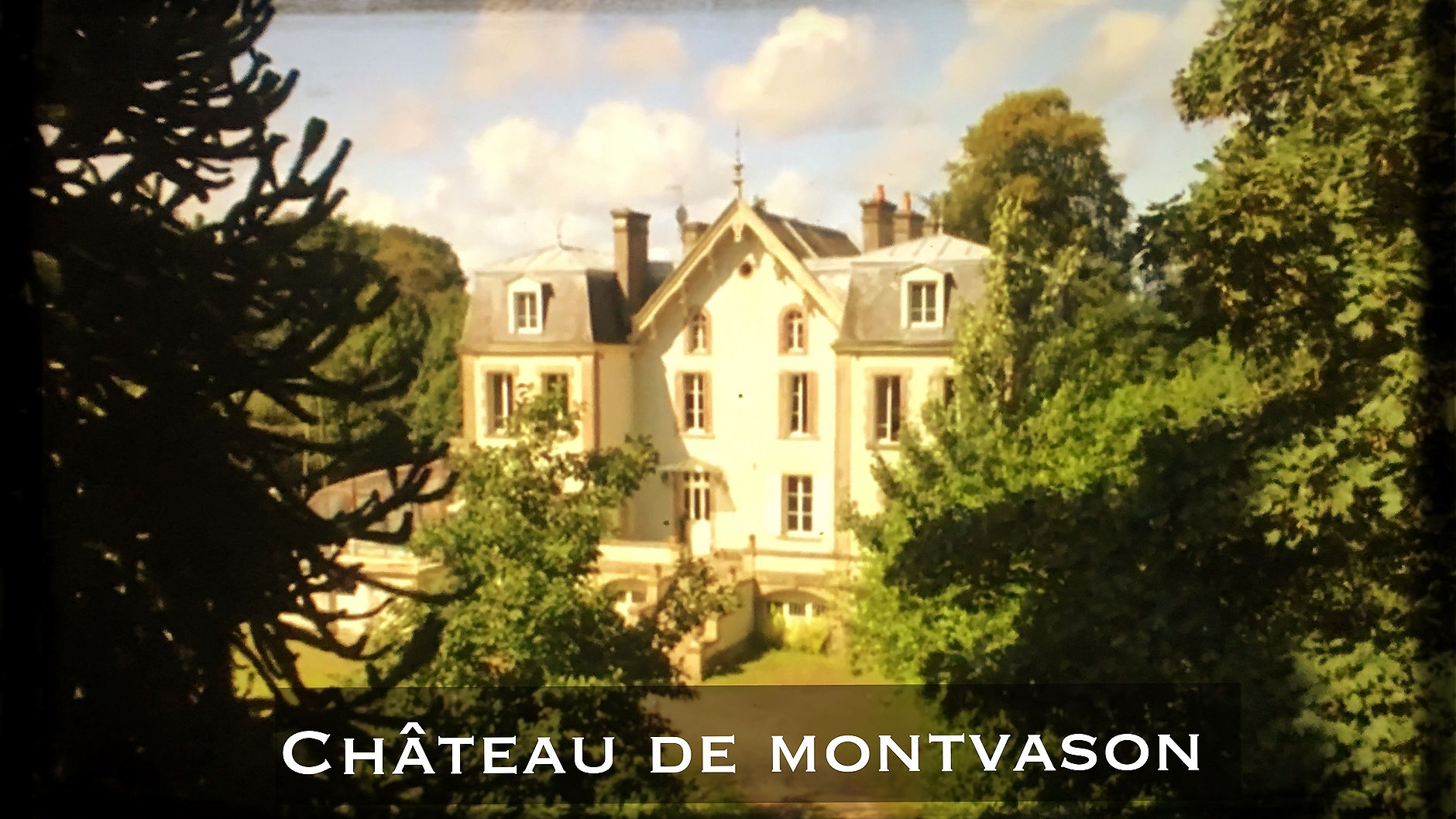 Château de Montvason Channel